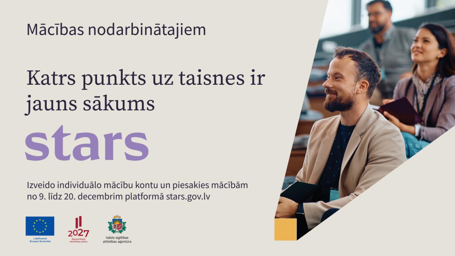 Atvērta pieteikšanās mācībām nodarbinātajiem platformā stars.gov.lv